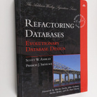 Scott W. Ambler ym. : Refactoring Databases - Evolutionar... - pikkukuva 1