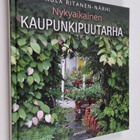 Paula Ritanen-Närhi : Nykyaikainen kaupunkipuutarha - pikkukuva 1