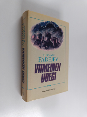 Aleksandr Aleksandrovic Fadeev : Viimeinen udegi