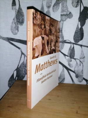 Filosofisia keskusteluja lasten kanssa - Gareth B. Matthews