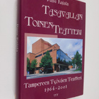Panu Rajala : Tasavallan toinen teatteri : Tampereen työv... - pikkukuva 1