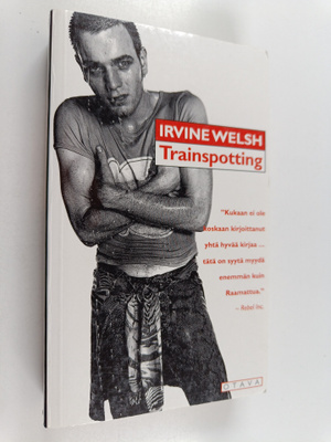 Irvine Welsh : Trainspotting