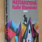 Astrid Lindgren : Mestarietsivä Kalle Blomkvist (k.po ) - pikkukuva 1