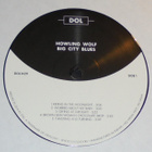 HOWLING WOLF ~ Big City Blues ~ LP - pikkukuva 3