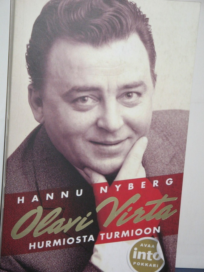 Hannu Nyberg : OLAVI VIRTA  Hurmiosta turmioon