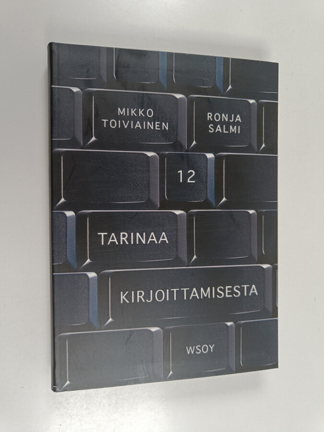 Ronja Salmi : 12 tarinaa kirjoittamisesta
