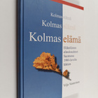 Viljo Vesterinen : Kolmas elämä : eläkeläisten elinolosuh... - pikkukuva 1