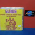 SLADE - MAMA WEER ALL CRAZEE NOW EX-/EX- HOL 7" - pikkukuva 2