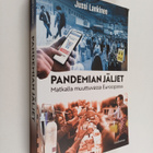 Jussi Lankinen : Pandemian jäljet - pikkukuva 1