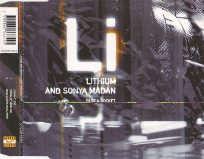 Lithium And Sonya Madan • Ride A Rocket CD Maxi-Single