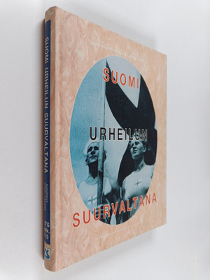 Reijo Häyrinen : Suomi urheilun suurvaltana