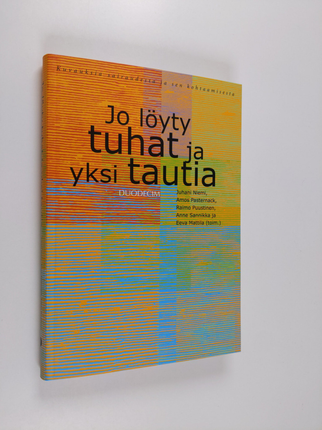 Jo löyty tuhat ja yksi tautia
