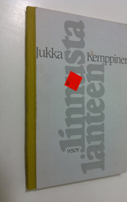 Jukka Kemppinen : Linnusta länteen : runoja