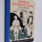 Cecil Bödker : Karkuri ja musta ratsu - pikkukuva 1
