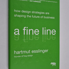 Hartmut Esslinger : A fine line : how design strategies a... - pikkukuva 1