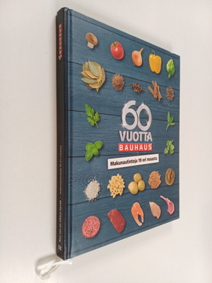 60 vuotta Bauhaus : makunautintoja 19 eri maasta