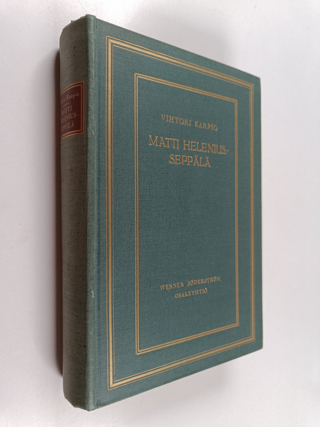 Vihtori Karpio : Matti Helenius-Seppälä : elämäkerta