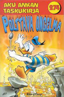 Aku ankan taskukirja 274 - Polttava Ongelma
