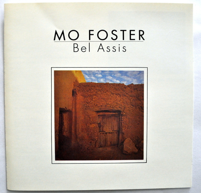 MO FOSTER Bel Assis CD (1991) Gary Moore HUIPPUKUNTO