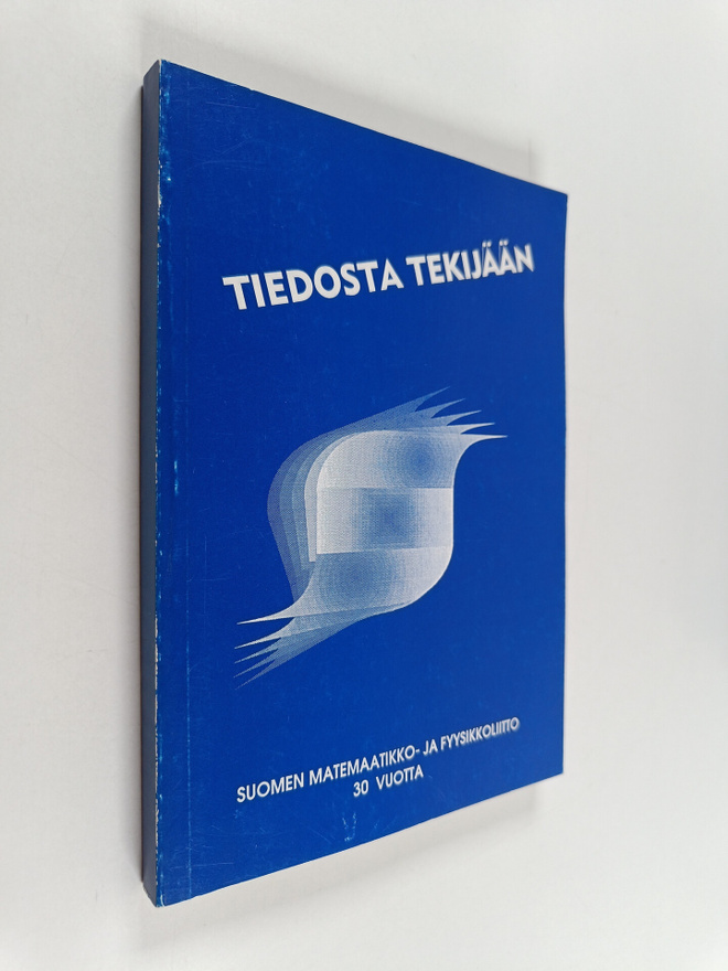 Tiedosta tekijään : Suomen matemaatikko- ja fyysikkoliitt...