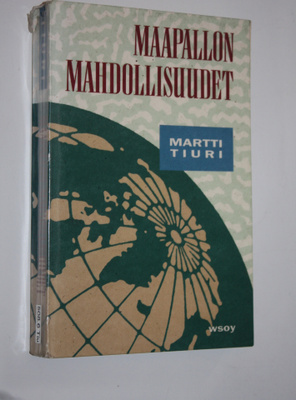 Martti Tiuri : Maapallon mahdollisuudet