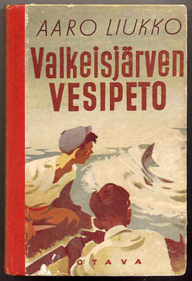Liukko, Aaro: Valkeisjärven vesipeto: Poikien kalastuss(1948