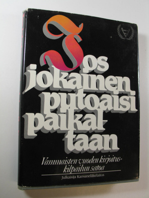 Tuulikki (toim.) Alkio : Jos jokainen putoaisi paikaltaan...