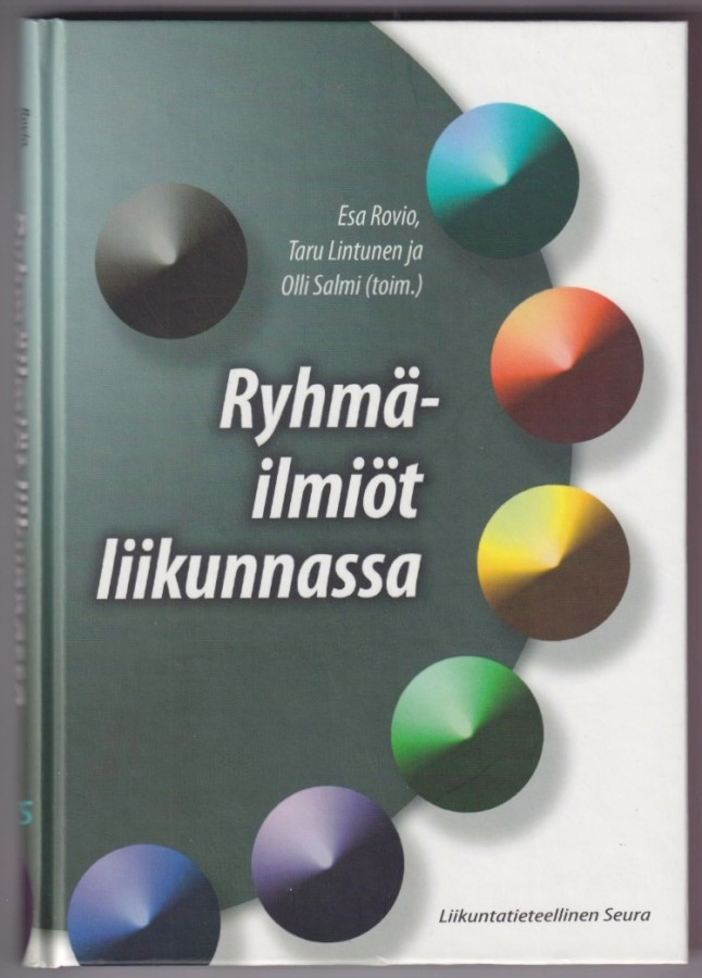 Esa Rovio (toim.): Ryhmäilmiöt liikunnassa