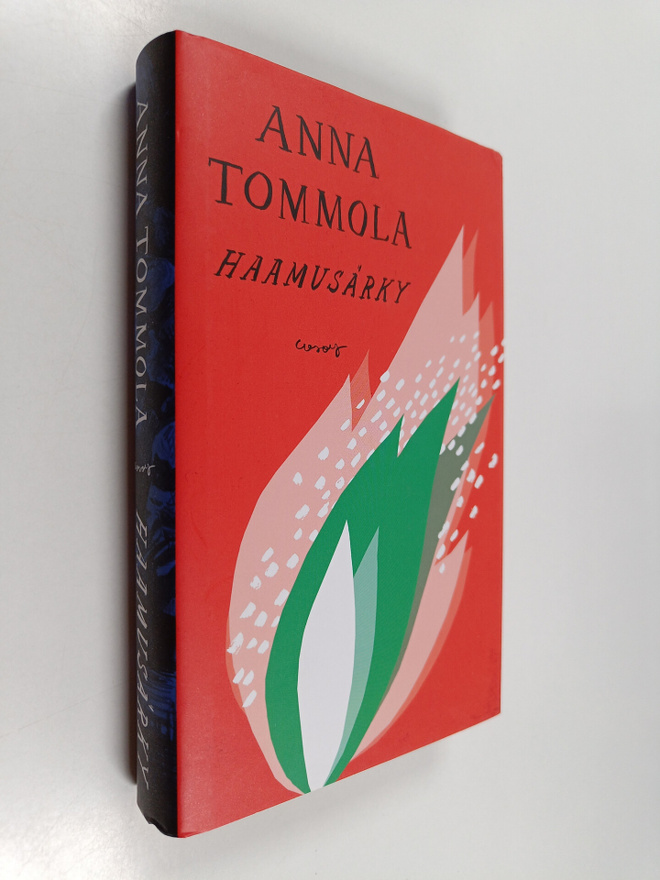 Anna Tommola : Haamusärky