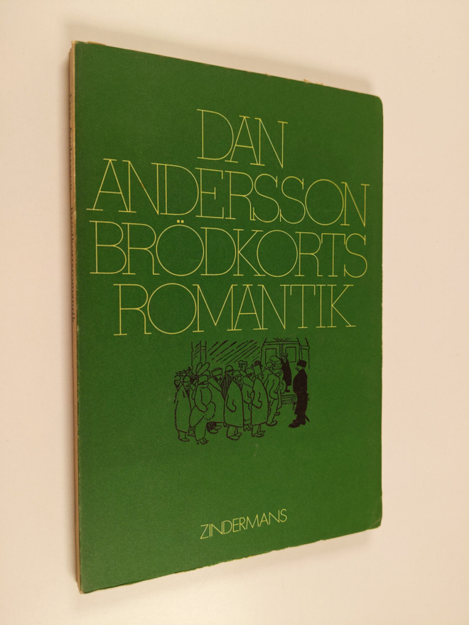 Dan Andersson : Brödkortsromantik : reportage och artikla...