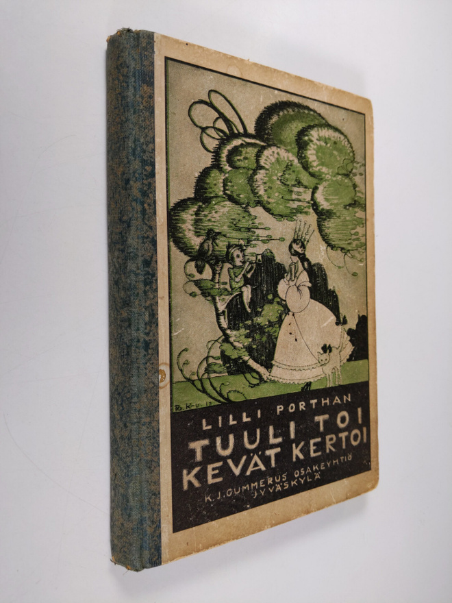 Lilli Porthan : Tuuli toi, kevät kertoi : satuja ja kerto...