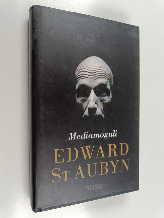 Edward St. Aubyn : Mediamoguli