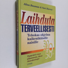 Alisa Bauman : Laihduta terveellisesti : tehokas ohjelma ... - pikkukuva 1