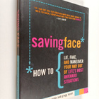 Andy Robin ym. : Saving Face - How to Lie, Fake, and Mane... - pikkukuva 1