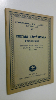 Pietari Päivärinta : Kertomuksia : Puutteen Matti : Halla...