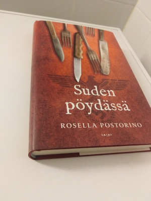Rosella Postorino: Suden pöydässä