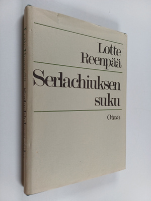 Lotte Reenpää : Serlachiuksen suku : sukuselvitys