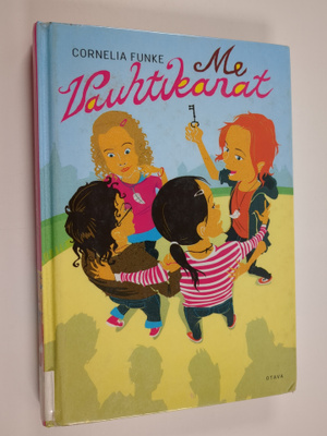 Cornelia Funke : Me Vauhtikanat