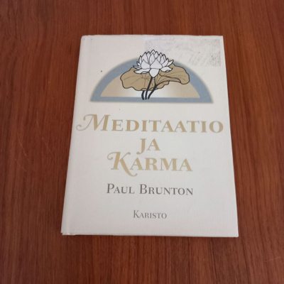 Meditaatio ja karma - Paul Brunton