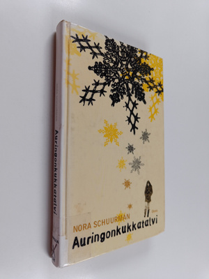 Nora Schuurman : Auringonkukkatalvi