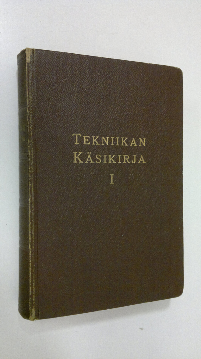 Sulo ym. (toim.) Heiniö : Tekniikan käsikirja 1 osa
