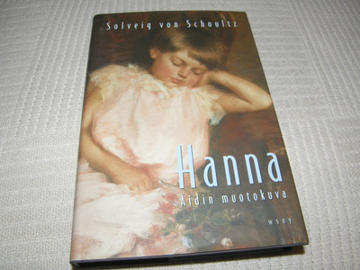 Solveig von Schoultz  Hanna  Äidin muotokuva -sid