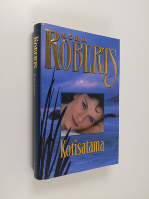 Nora Roberts : Kotisatama