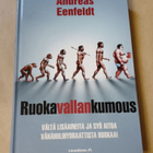 Andreas Eenfeldt: Ruokavallankumous - pikkukuva 1