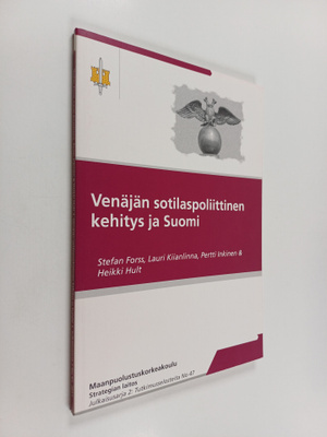 Venäjän sotilaspoliittinen kehitys ja Suomi