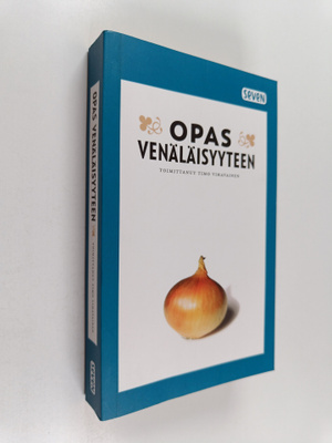 Timo (toim.) Vihavainen : Opas venäläisyyteen