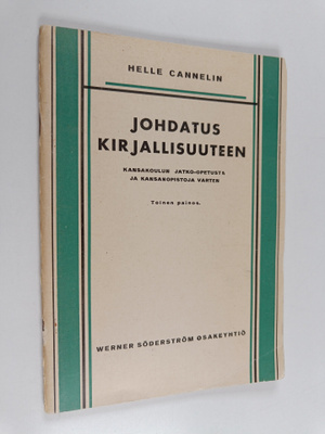 Helle Cannelin : Johdatus kirjallisuuteen : kansakoulun j...