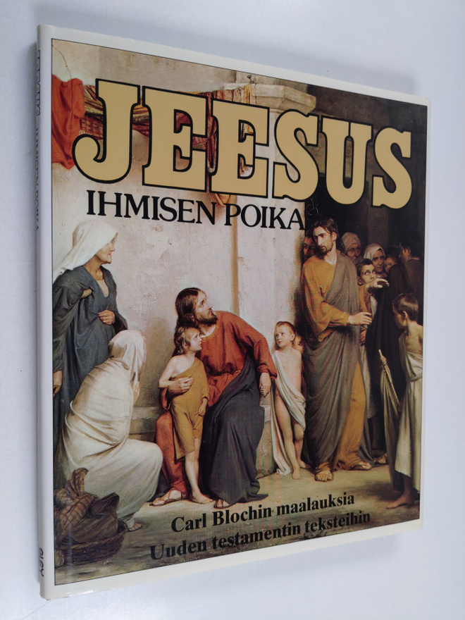 Kosti (toim.) Huovinen : Jeesus, ihmisen poika : Carl Blo...