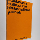 Vilho (toim.) Niitemaa : Poliittisen kulttuurin historial... - pikkukuva 1