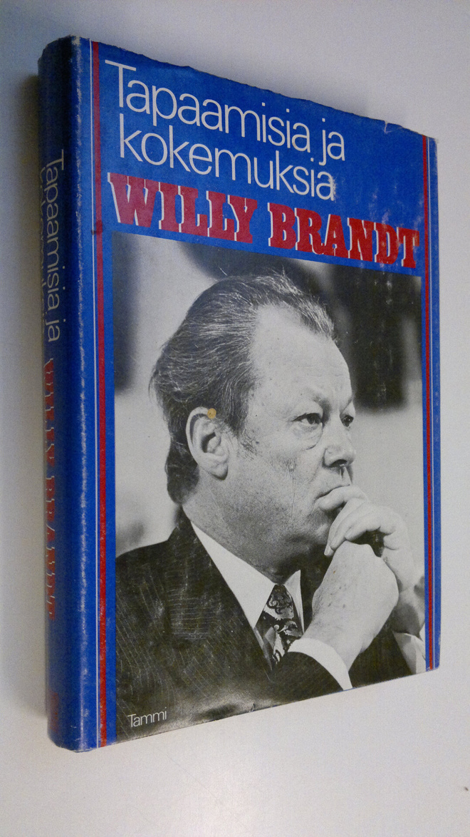 Willy Brandt : Tapaamisia ja kokemuksia
